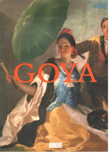 P.-K.-Seipel, W. Schuster - Goya - Prophet der moderne