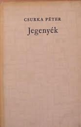 Csurka Péter - Jegenyék