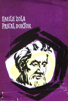 �mile Zola - Pascal doktor