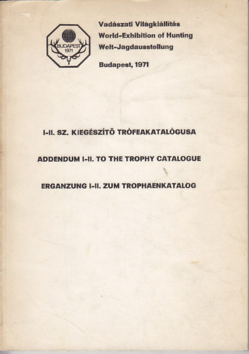 Vadszati Vilgkillts: I-II. sz. kiegszt trfeakatalgus