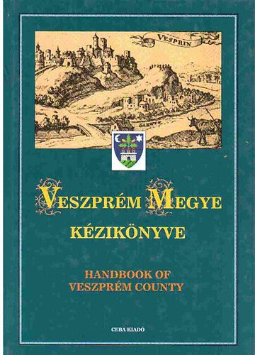 Dr. Kasza S�ndor - Veszpr�m megye k�zik�nyve I-II.
