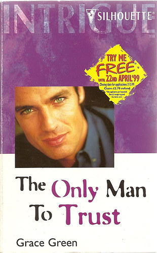 Grace Green - The Only Man To Trust