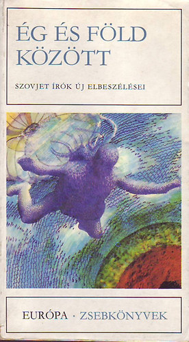 �g �s f�ld k�z�tt (Szovjet �r�k �j elbesz�l�sei)