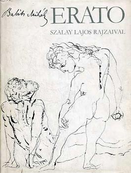 Babits Mih�ly - Erato (Szalay Lajos rajzaival)