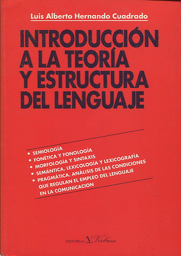 Introducci�n A La Teor�a Y Estructura Del Lenguaje