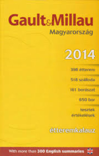 Gault & Millau Magyarorszg tteremkalauz 2014