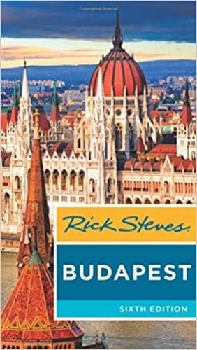 Rick Steves; Cameron Hewitt - Budapest