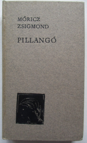 Móricz Zsigmond - Pillangó