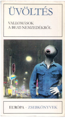 S�k�sd Mih�ly  (v�l.) - �v�lt�s - Vallom�sok a beat-nemzed�kr�l