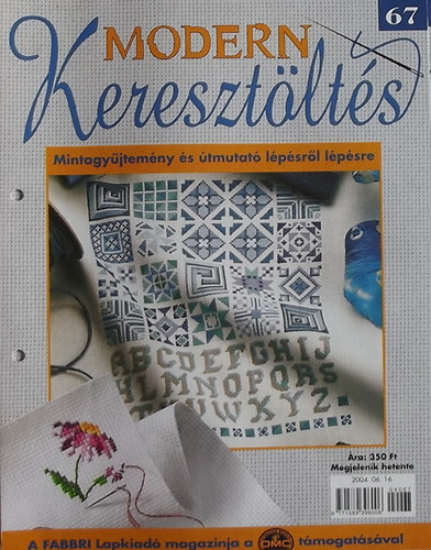 Modern Kereszt�lt�s 67. - Mintagy�jtem�ny �s �tmutat� l�p�sr�l l�p�sre