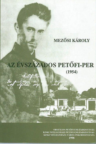 Mezsi Kroly - Az vszzados Petfi-per (1954)