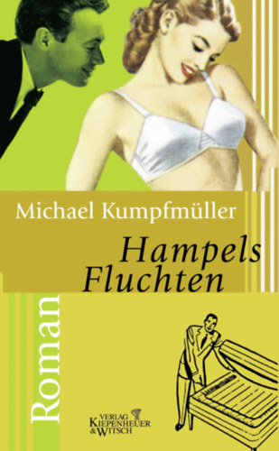 Michael Kumpfm�ller - Hampels Fluchten