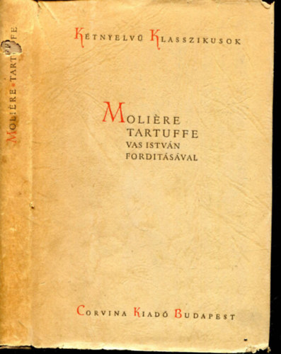 Molire - Tartuffe (Ktnyelv Klasszikusok)