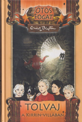 Enid Blyton - Tolvaj a Kirrin-vill�ban