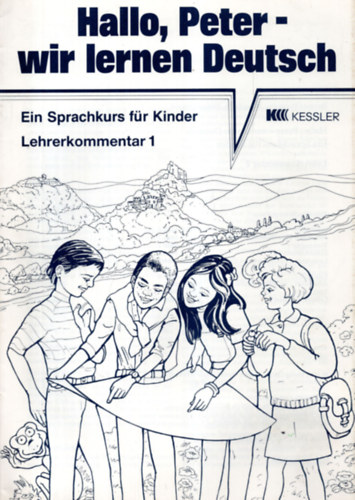 R�diger Urbanek - Hallo, Peter - wir lernen Deutsch Lehrerkommentar 1