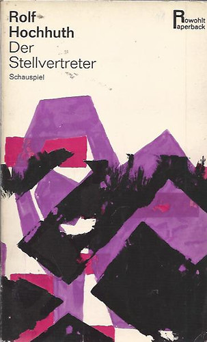 Rolf Hochhuth - Der Stellvertreter