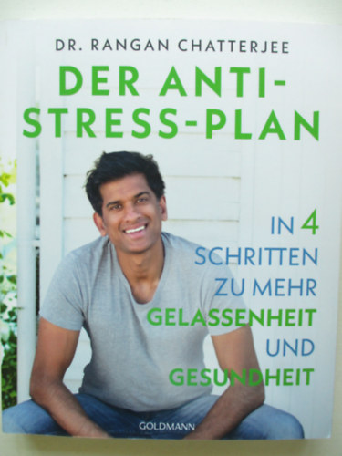 Rangan Chatterjee - Der anti stress plan