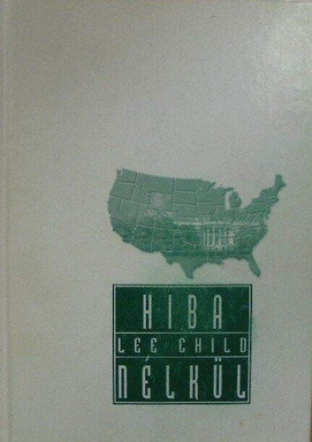 Lee Child - Hiba nlkl