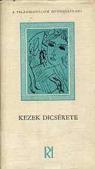 Kormos Istv�n  (Szerk.) - Kezek dics�rete