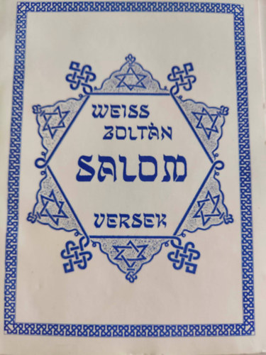 Weiss Zoltn - Salom - versek