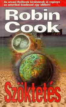 Robin Cook - Szktets