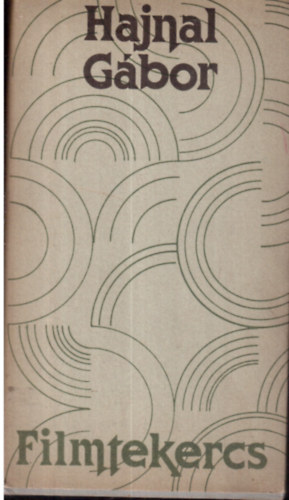 Hajnal G�bor - Filmtekercs