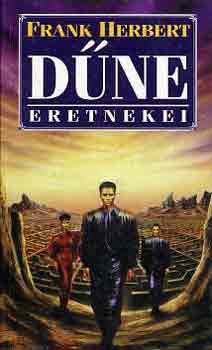 Frank Herbert - D�ne eretnekei