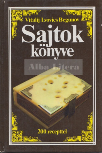 Vitalij Lvovics Begunov - Sajtok knyve