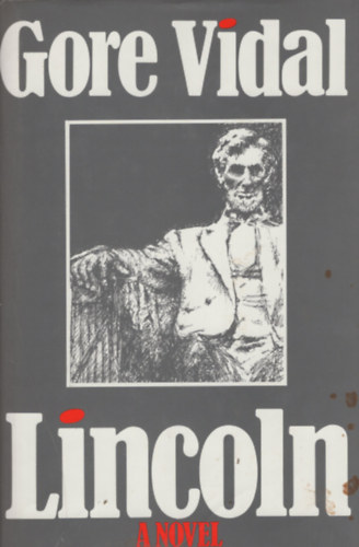 Gore Vidal - Lincoln