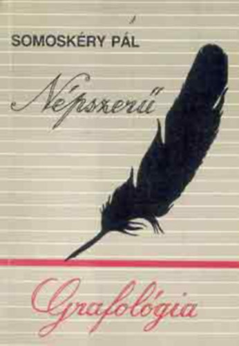 Somosk�ry P�l - N�pszer� grafol�gia (LEKTOR Plaveczn� Moln�r �va)