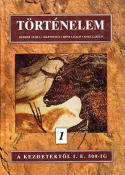 Herber-Martos-Moss-Tisza - Trtnelem 1.  A kezdetektl i.e. 500-ig