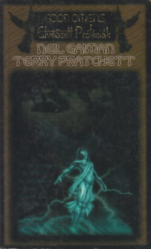 Terry Pratchett Neil Gaiman - Elveszett pr�f�ci�k