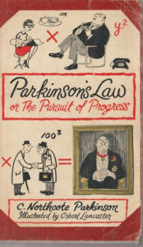 C. Northcote Parkinson - Parkinson's law