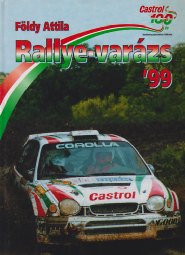 Földy Attila - Rallye-varázs '99