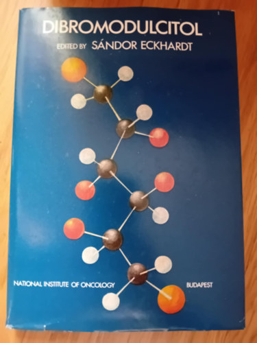 Eckhardt Sndor - Dibromodulcitol