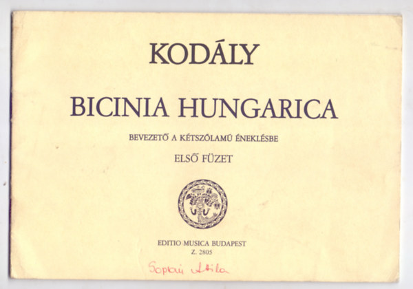 Kodly Zoltn - Bicinia hungarica - Bevezet a ktszlam neklsbe - Els fzet