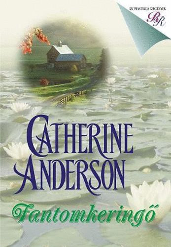 Catherine Anderson - Fantomkering�