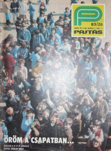 Somos �gnes  (szerk.) - Pajt�s XXXVIII. �vfolyam 28. sz�m