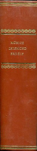 M�ricz Zsigmond - Erd�ly (T�nd�rkert, A nagy fejedelem, A nap �rny�ka)- Helikon Klasszikusok (sz�mozott)