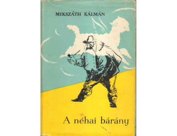 Miksz�th K�lm�n - A n�hai b�r�ny