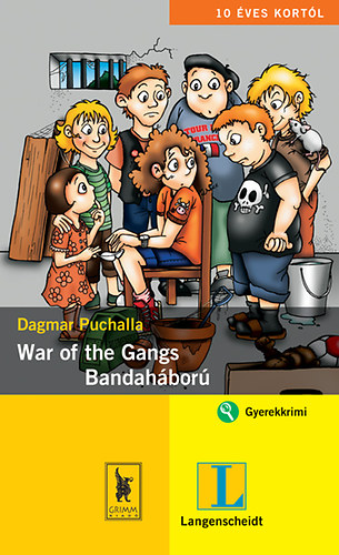 Dagmar Puchalla - War of the Gangs - Bandah�bor�