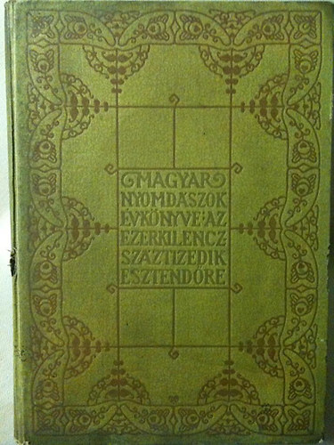 Novk Lszl  (szerk.) - Magyar nyomdszok vknyve 1910. XXV. vf.
