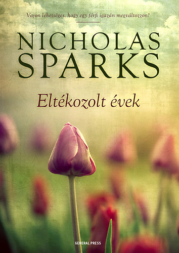 Nicholas Sparks - Elt�kozolt �vek