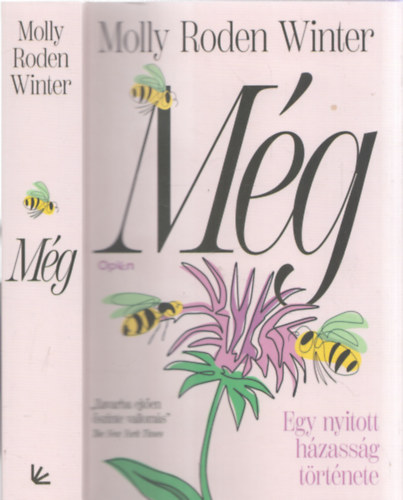 Molly Roden Winter - Még (Egy nyitott házasság története)