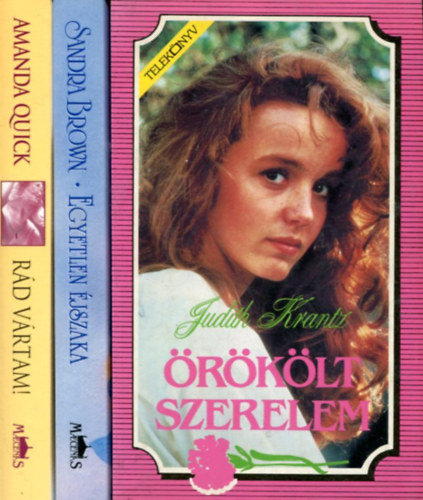 Sandra Brown - Amanda Quick - Judith Krantz - 3 db romantikus regény