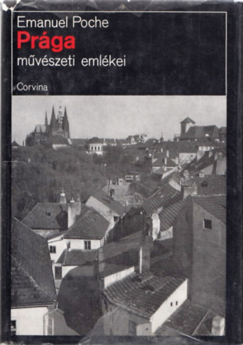Emanuel Poche - Prga mvszeti emlkei