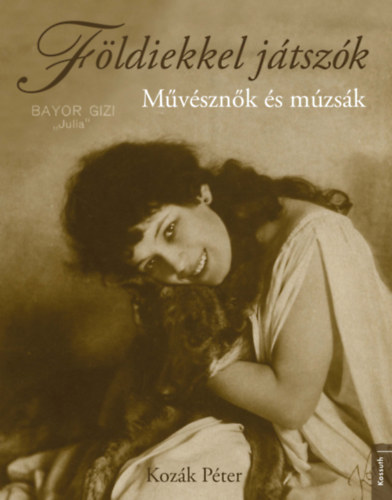 Koz�k P�ter - F�ldiekkel j�tsz�k