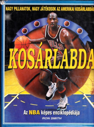 Ron Smith - Kos�rlabda - Az NBA k�pes enciklop�di�ja