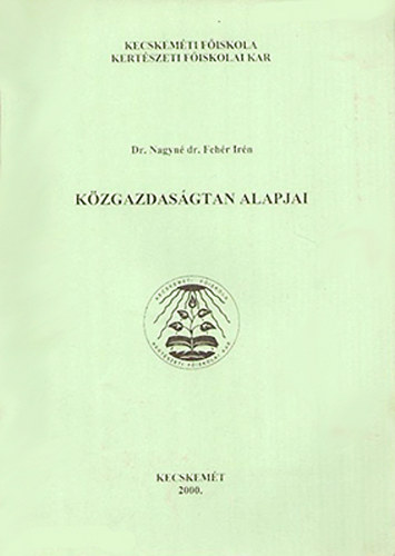 Dr. Nagyn Dr. Fehr Irn - Kzgazdasgtan alapjai