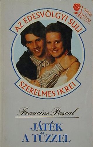 Francine Pascal - J�t�k a t�zzel (Az �desv�lgyi Suli szerelmes ikrei)
